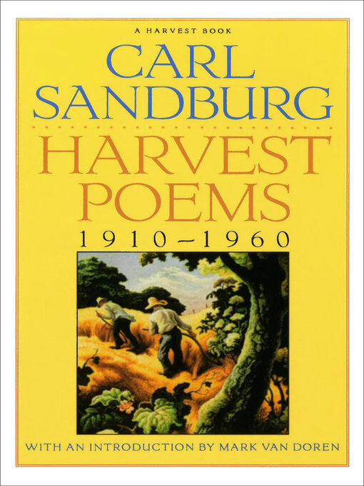 Title details for Harvest Poems by Carl Sandburg - Wait list